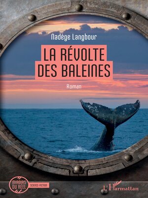 cover image of La révolte des baleines